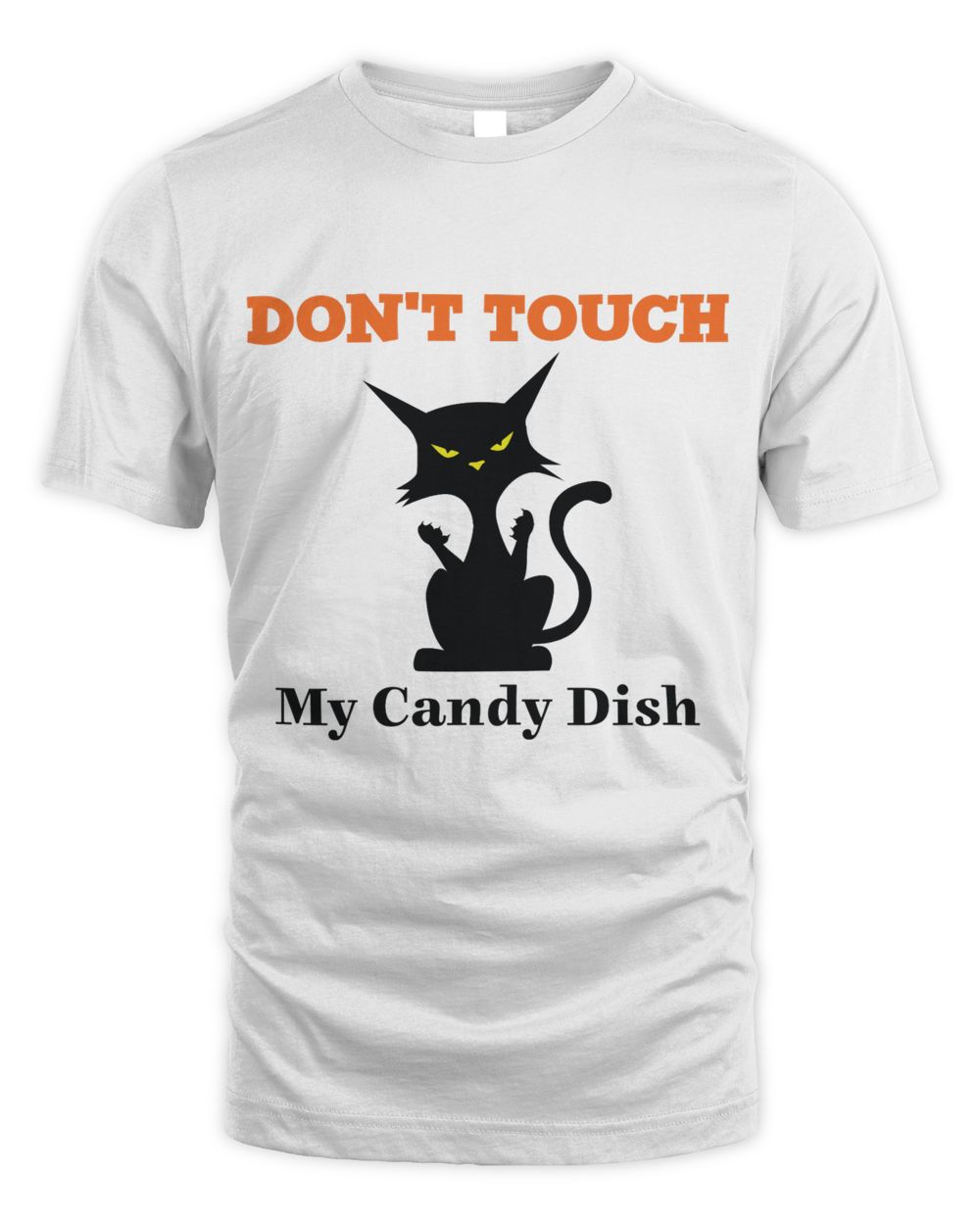 Don't Touch My Candy Dish