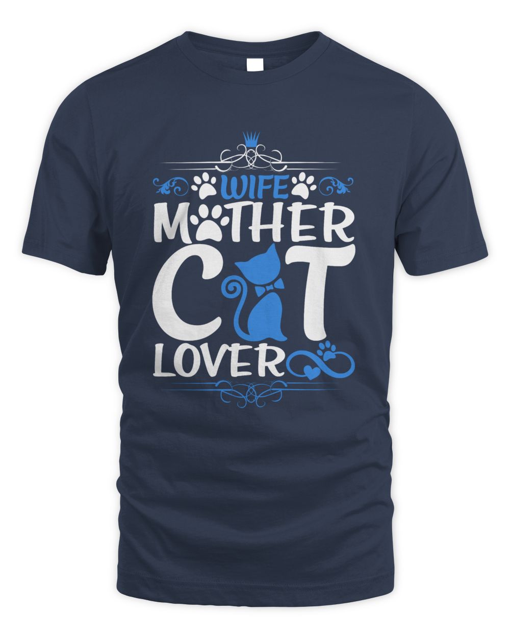 Wife mother cat lover