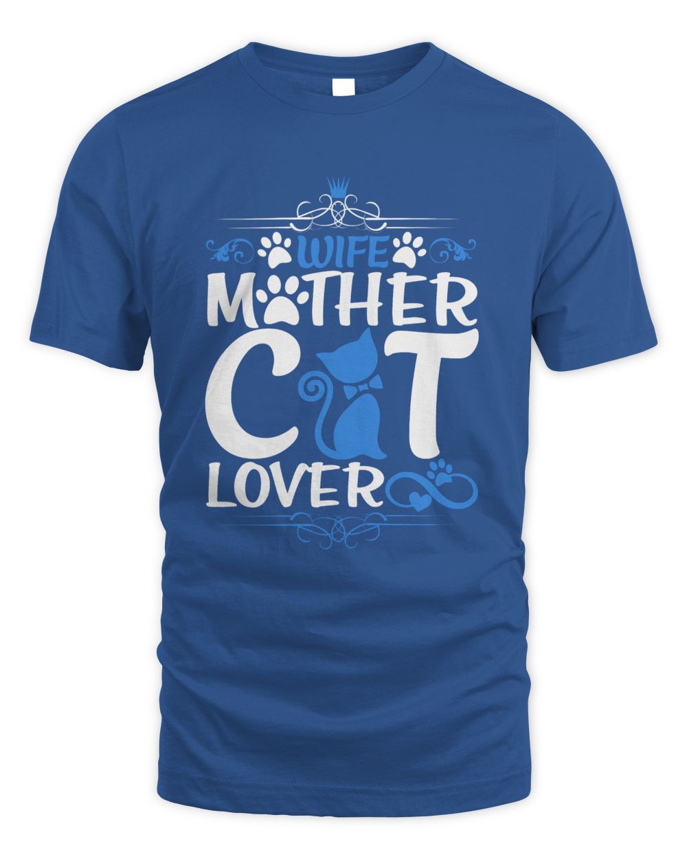 Wife mother cat lover