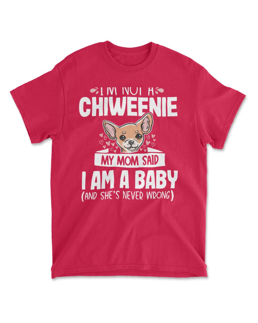 Chiweenie Mom Baby Funny Cute Dog Owner Pet Lover