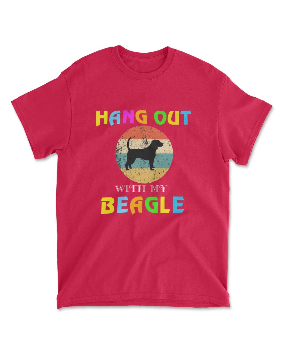HANG OUT WITH MY BEAGLE